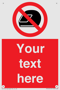 Custom No Motorcycle Helmets Sign